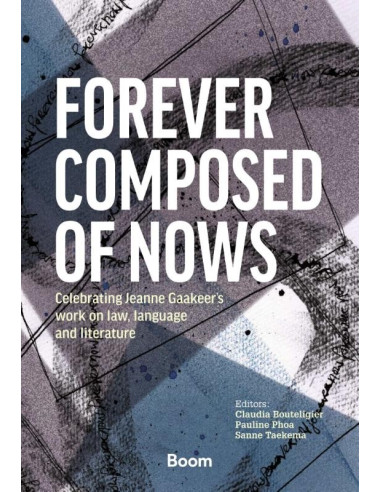 Forever Composed of Nows