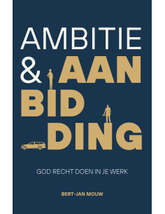 Ambitie & aanbidding