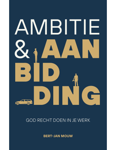 Ambitie & aanbidding