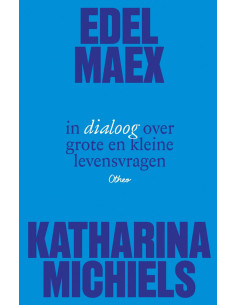 Edel Maex in dialoog over...