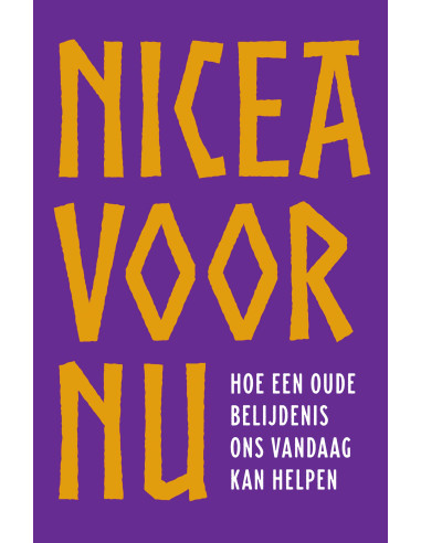 Nicea voor nu