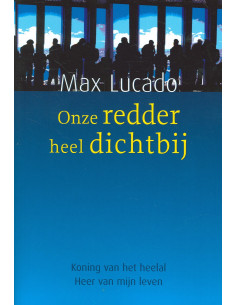 Onze redder heel dichtbij