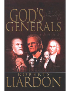 God''s Generals: The...