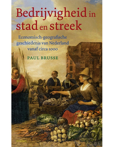 Bedrijvigheid in stad en streek