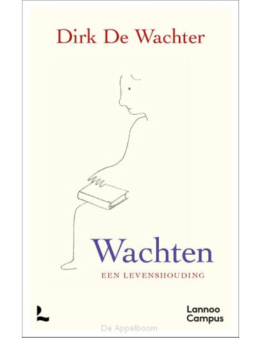 Wachten, een levenshouding