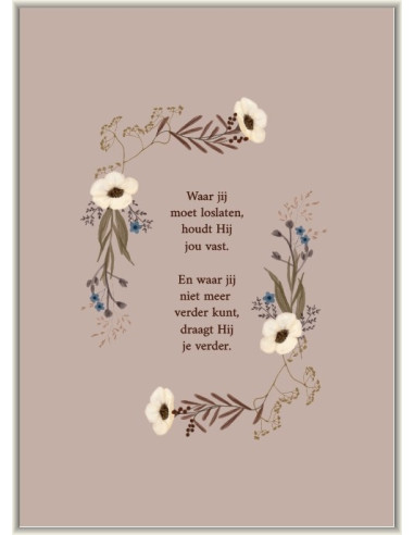 Waar jij moet loslaten, houdt Hij...