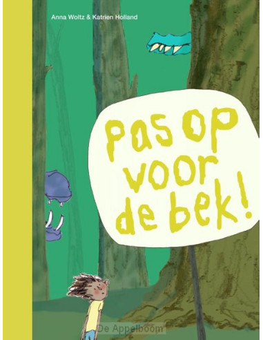 Pas op voor de bek!