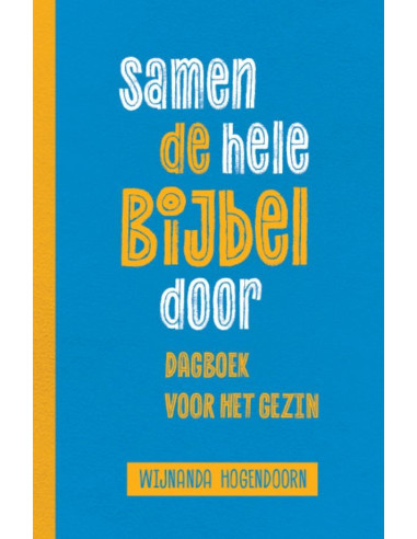 Samen de hele Bijbel door