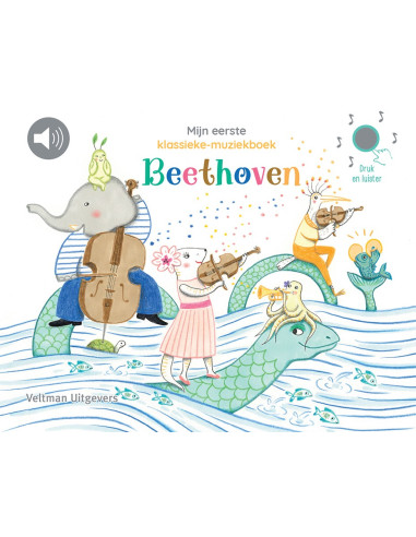 Mijn eerste klassieke-muziekboek - Beeth