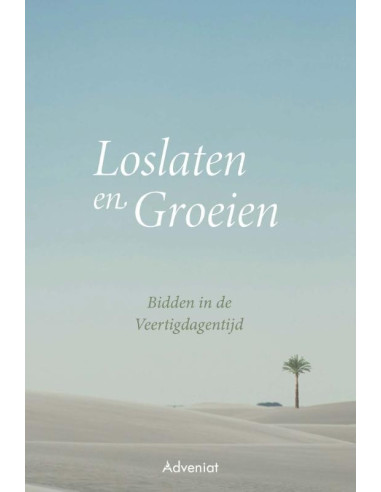 Loslaten en groeien