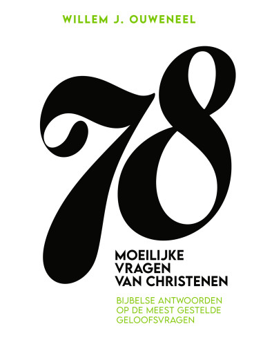 78 Moeilijke vragen van christenen