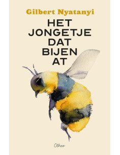 Het jongetje dat bijen at