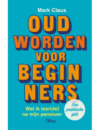 Oud worden voor beginners