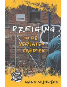 Dreiging in de verlaten...