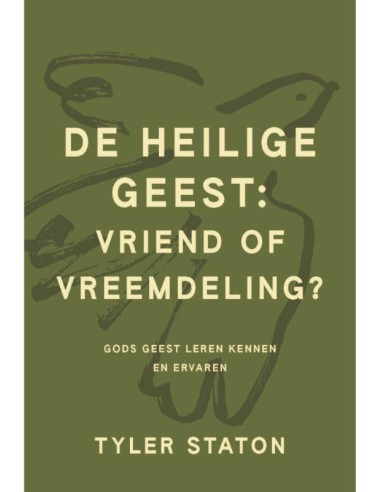 De Heilige Geest: vriend of vreemdeling?