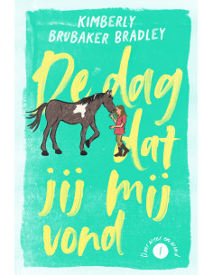 De dag dat jij mij vond