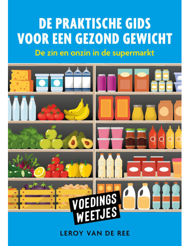 Voedingsweetjes - Jouw praktische gids i
