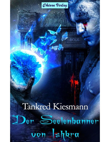 Der Seelenbanner von Ishkra