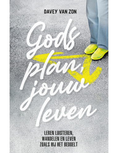 Gods plan, jouw leven