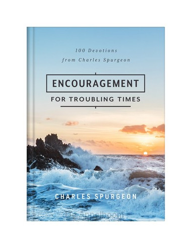 Encouragement for troubling times