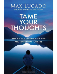 Tame Your Thoughts