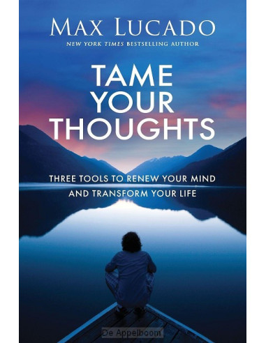 Tame Your Thoughts