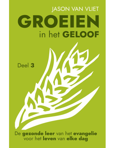 Groeien in het geloof 3