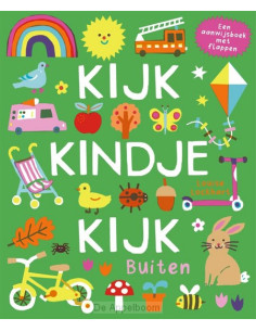 Kijk, kindje, kijk - Buiten