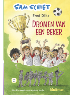 Sam schiet. Dromen van een...