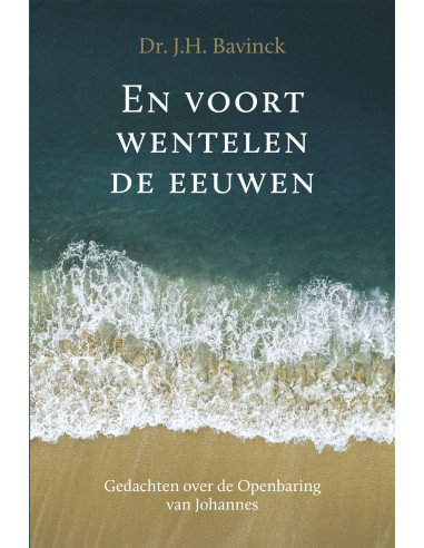 En voort wentelen de eeuwen