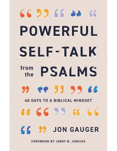 Powerful Self-Talk from the Psalms