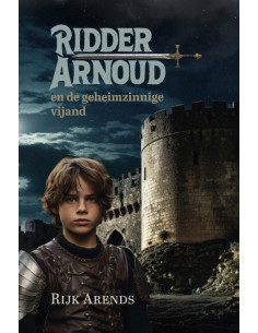 Ridder Arnoud en de...