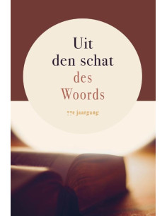 Uit den schat des Woords,...