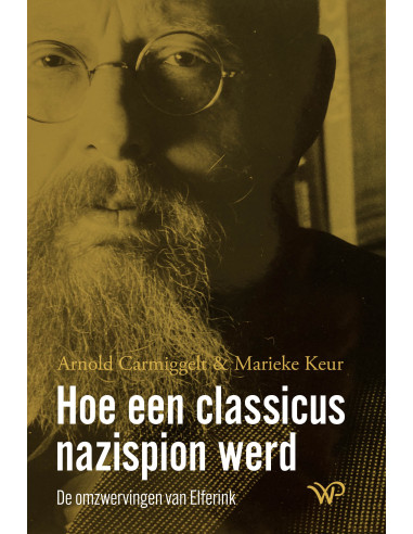 Hoe een classicus nazispion werd