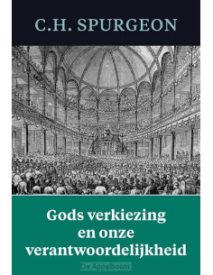 Gods verkiezing en onze...