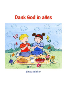 Dank God in alles