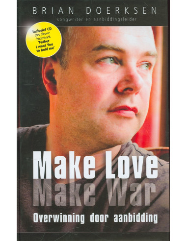 Make love make war (incl. cd)