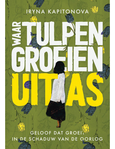 Waar tulpen groeien uit as