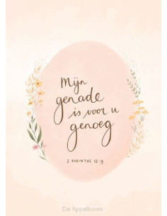 Mijn genade is voor u genoeg