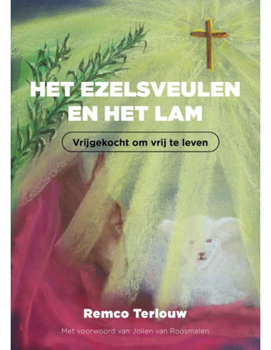 het ezelsveulen en het Lam