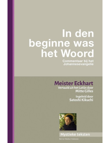 Meister Eckhart. In den beginne was het 