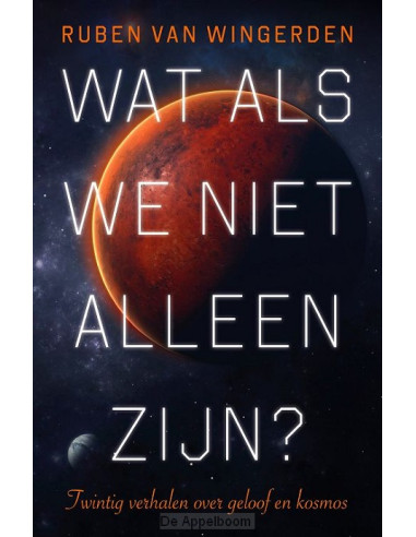 Wat als we niet alleen zijn?