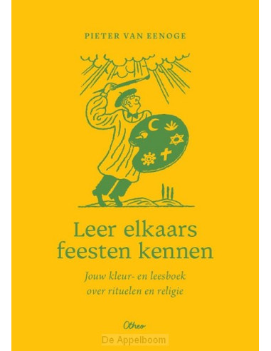 Leer elkaars feesten kennen