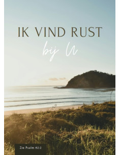 Ik vind rust bij U