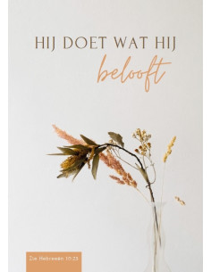 Hij doet wat Hij belooft