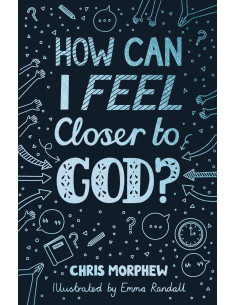 How can I feel closer to God?