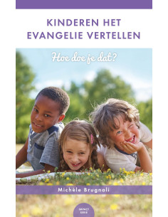 Kinderen het evangelie...