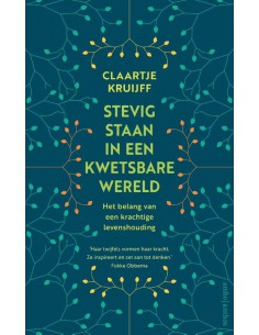 Stevig staan in een...