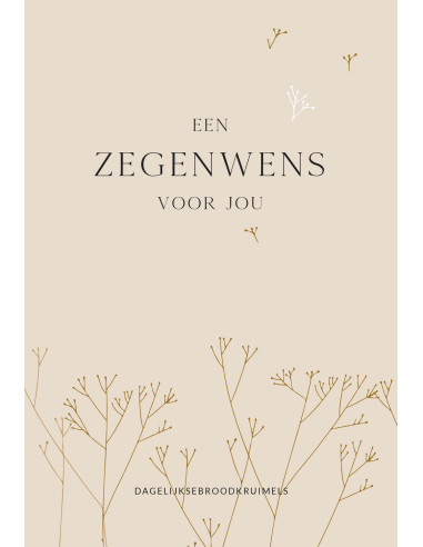 Een zegenwens voor jou