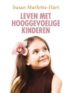 Leven met hooggevoelige...